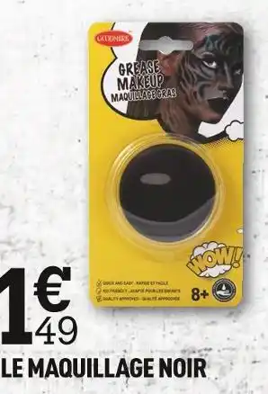 Centrakor Le maquillage noir offre