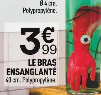 Centrakor Le bras ensanglanté offre