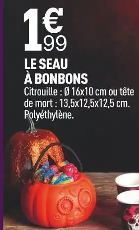 Centrakor Le seau à bonbons offre
