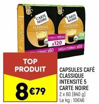 Leader Price Capsules café classique intensité 5 carte noire offre