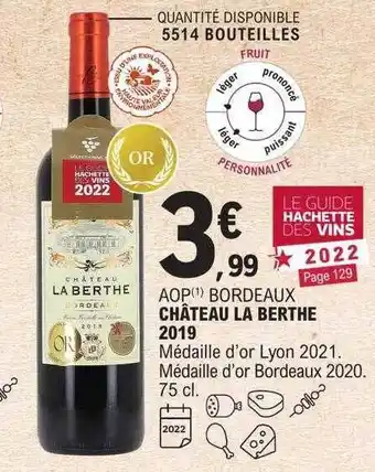 E.Leclerc Aop bordeaux château la berthe 2019 offre