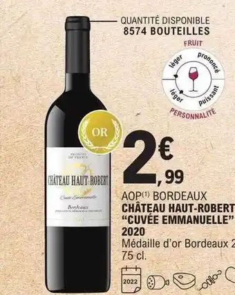 E.Leclerc Aop bordeaux château haut-robert offre
