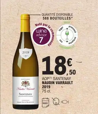 E.Leclerc Aop santenay naudin varrault 2019 offre