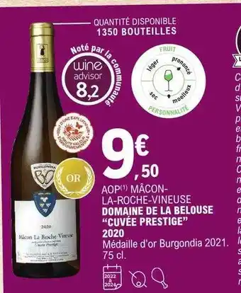 E.Leclerc Aop mâcon-la-roche-vineuse domaine de la belouse offre
