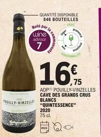 E.Leclerc Aop pouilly-vinzelles cave des grands crus blancs offre