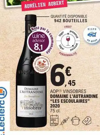 E.Leclerc Aop vinsobres domaine l'autrandine offre