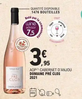 E.Leclerc Aop cabernet d'anjou domaine pré clos 2021 offre