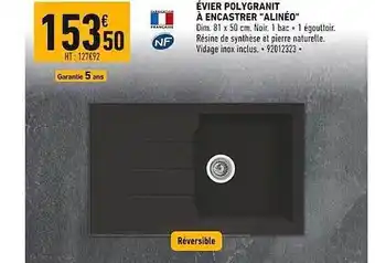 Brico Cash Évier polygranit à encastrer offre