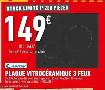 Brico Cash Plaque vitrocéramique 3 feux candy offre