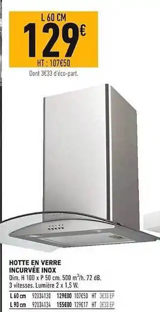 Brico Cash Hotte en verre incurvée inox offre