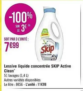 Casino Supermarchés Lessive liquide concentrée skip active clean offre