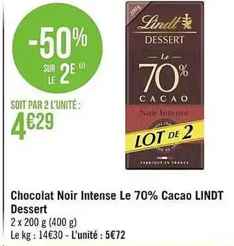 Géant Casino Chocoalt noir intense le 70% cacao lindt dessert offre