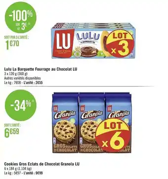 Géant Casino Lulu la barquette fourrage au chocolat lu, cookies gros éclats de chocolat granola lu offre