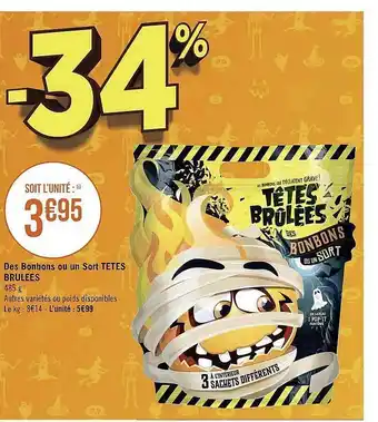 Géant Casino Des bonbons ou un sort têtes brûlées offre