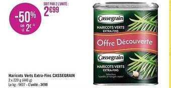 Géant Casino Haricots verts extra-fins cassegrain offre