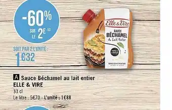 Géant Casino Sauce béchamel au lait entier elle & vire offre