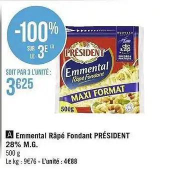 Géant Casino Emmental râpé fondant président 28% m.g. offre