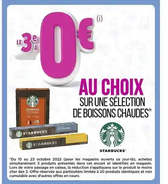 Géant Casino Boissons chaudes starbucks offre