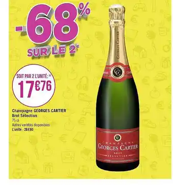 Géant Casino Champagne georges cartier brut sélection offre