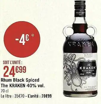 Géant Casino Rhum black spiced the kraken 40% vol. offre