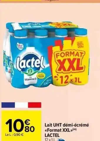 Carrefour Market Lait uht demi-écrémé «format xxl» lactel offre