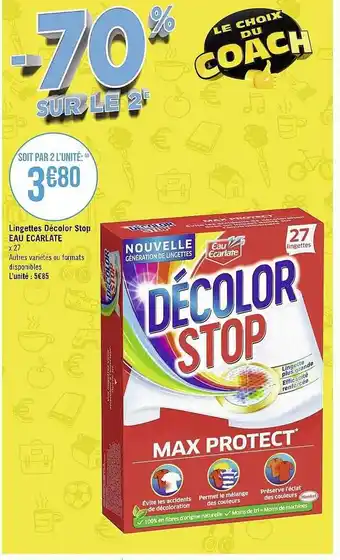 Géant Casino Lingettes décolor stop eau ecarlate offre