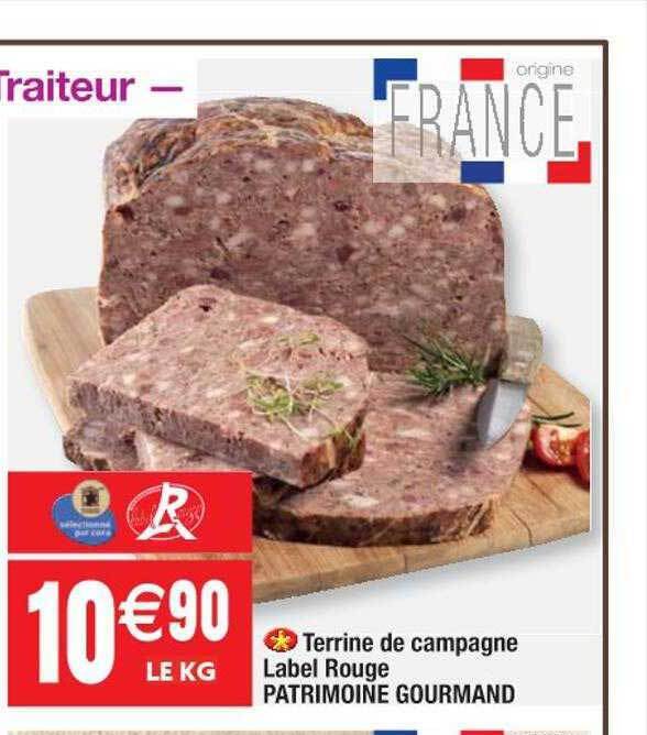 Promo Terrine de campagne label rouge patrimoine gourmand chez Cora