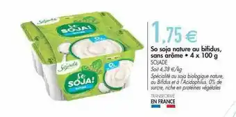 Biomonde So soja nature au bifidus, sans arôme 4x100 g sojade offre
