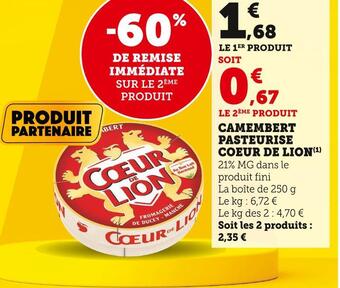 Super U Coeur de lion camembert pasteurise offre