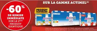 U Express Danone -60% de remise immédiate sur le 2ème produit identique sur la gamme actimel offre