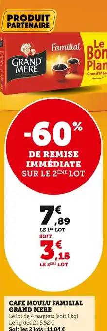 Super U Grand mere cafe moulu familial offre