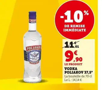 Super U Poliakov vodka 37,5° offre