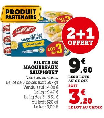 Super U Saupiquet filets de maquereaux offre