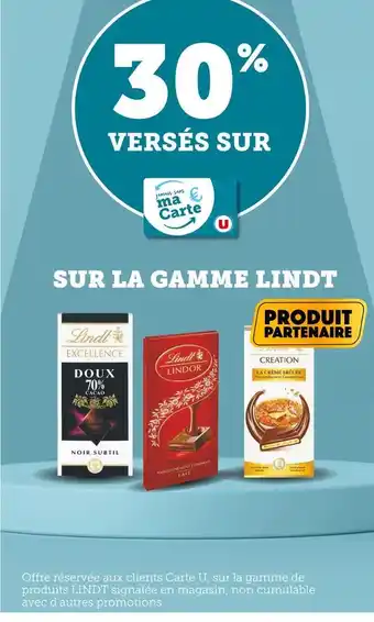Super U Lindt 30% versés sur la gamme lindt offre