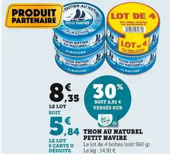 Super U Petit navire thon au naturel offre