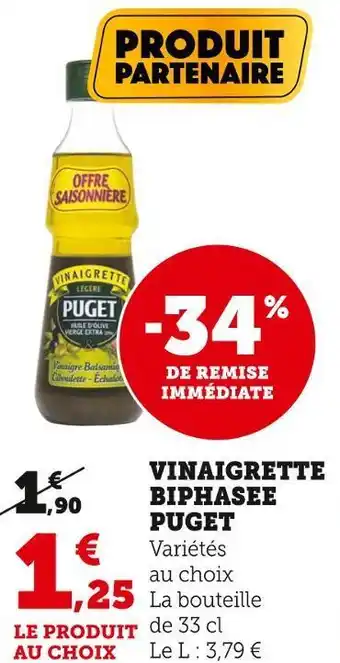 Super U Puget vinaigrette biphasee offre