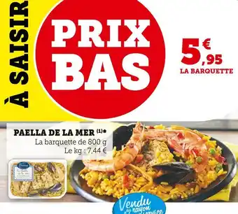 Super U Briau paella de la mer offre
