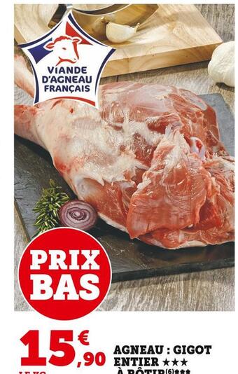 Super U Agneau : gigot entier à rôtir offre