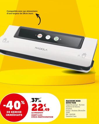 Super U Machine mise sous vide offre