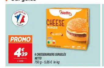 Netto 6 cheeseburgers surgeles netto offre