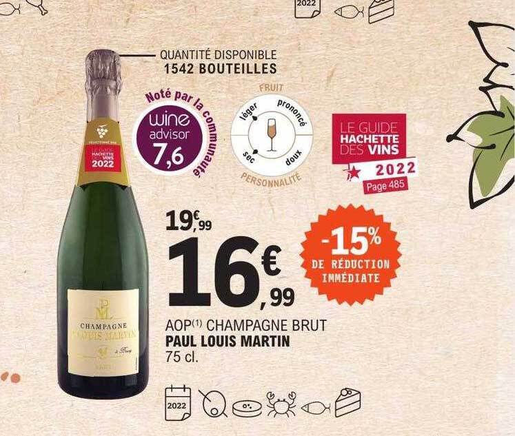 Promo Aop champagne brut paul louis martin chez E.Leclerc