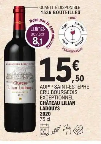 E.Leclerc Aop saint-estèphe cru bourgeois exceptionnel château lilian ladouys 2020 offre
