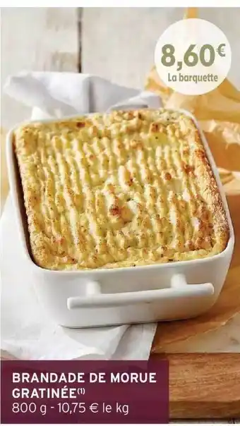 Intermarché Brandade de morue gratinée offre