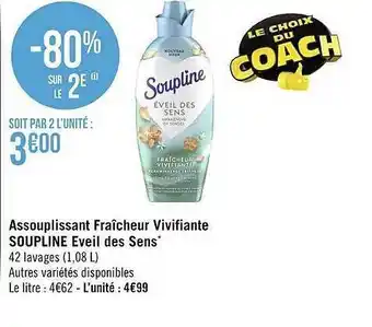 Géant Casino Assouplissant fraîcheur vivifiante soupline éveil des sens offre