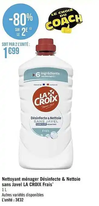 Géant Casino Nettoyant ménager désinfecte & nettoie sans javel la croix frais offre