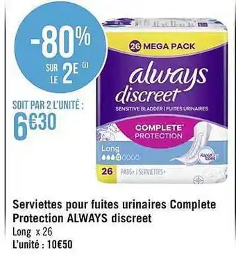 Géant Casino Serviettes pour fuites urinaires complète protection always discreet offre
