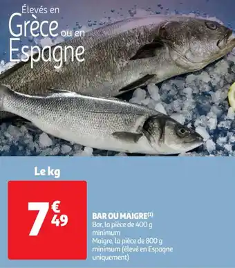 Auchan Bar ou maigre offre
