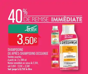 Match Shampooing ou après-shampooing DESSANGE offre