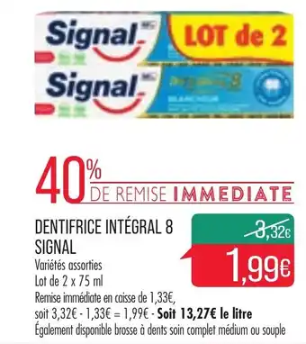 Match Dentifrice intégral 8 SIGNAL offre