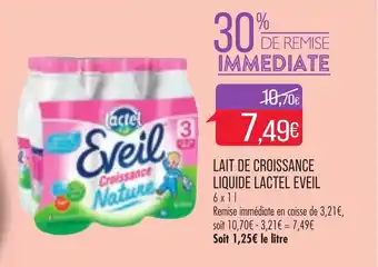Match Lait de croissance liquide lactel eveil offre
